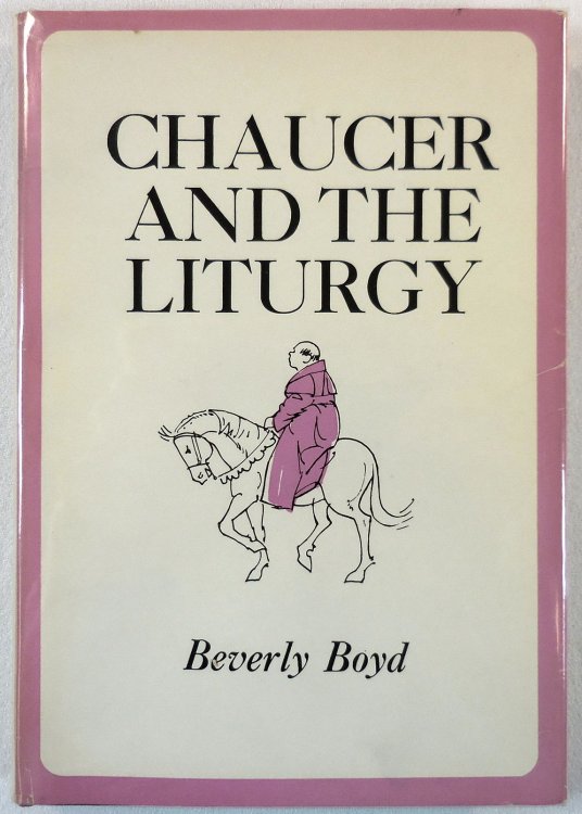 Chaucer and the Liturgy