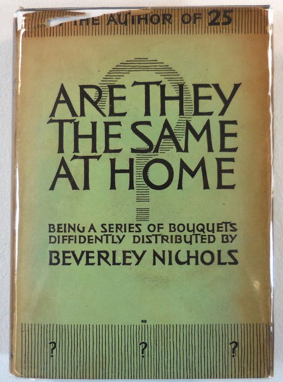 Are They the Same at Home Being a Series of Bouquets Diffidently Distributed