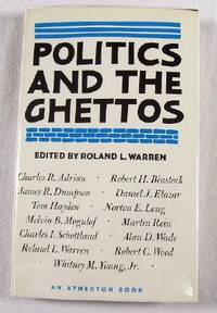 Politics and the Ghettos