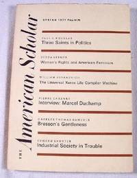 The American Scholar: A Quarterly for the Independent Thinker, Spring 1971, Vol. 40, No. 2