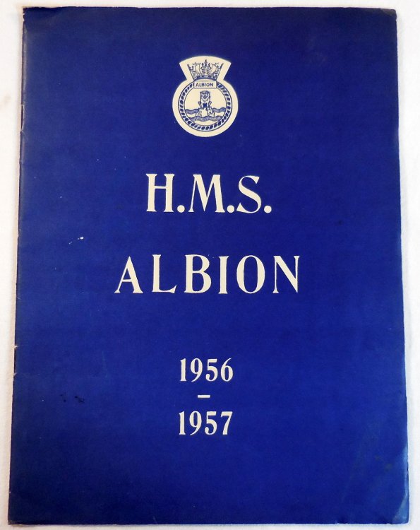H.M.S. Albion 1956 - 1957 [Operation Musketeer - Suez Canal]