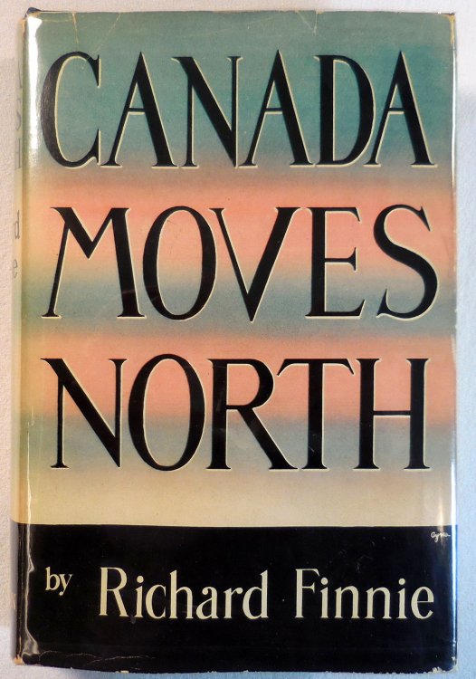 Image for Canada Moves North Canada Moves North