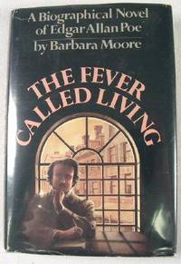 The Fever Called Living