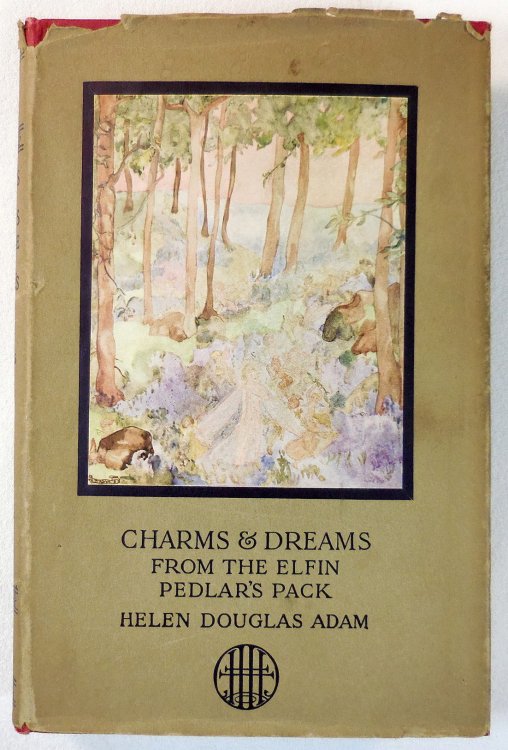 Charms and Dreams from the Elfin Pedlar's Pack