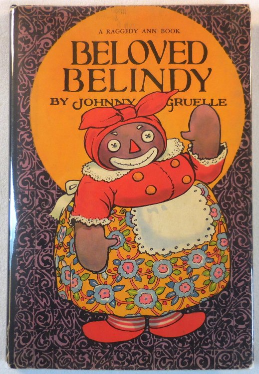 Beloved Belindy. A Raggedy Ann Book