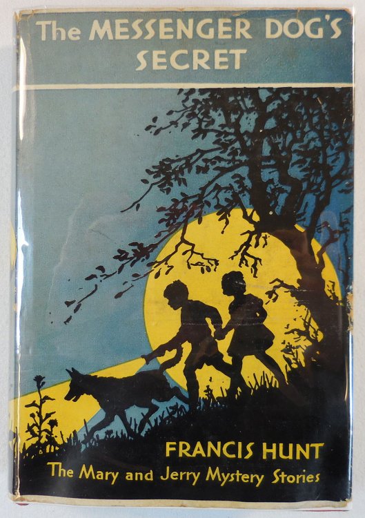 The Messenger Dog's Secret. Mary and Jerry Mystery Stories