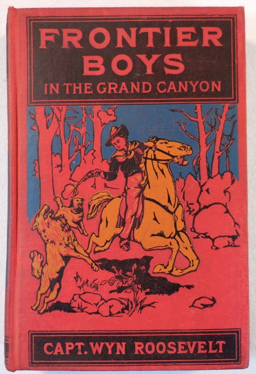 The Frontier Boys in the Grand Canyon; or A Search for Treasure