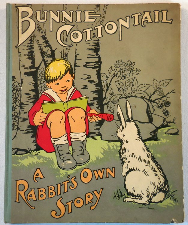 Bunnie Cottontail: A Rabbit's Own Story
