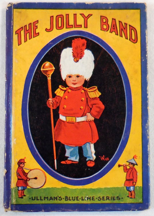 The Jolly Band. Ullman's Blue Line Series