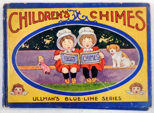 Children's Chimes. Ullman's Blue Line Series