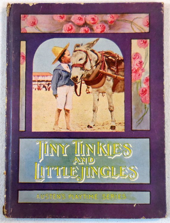 Tiny Tinkles and Little Jingles. Austen's Playtime Series