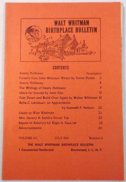 Walt Whitman Birthplace Bulletin. Volume III, Number 4 - July 1960