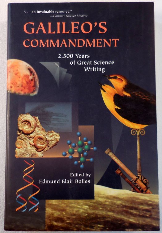 Galileo's Commandment: 2,500 Years of Great Science Writing
