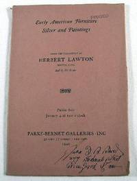 Early American Furniture, Silver and Paintings from the Collection of Herbert Lawton. January 4, 1940