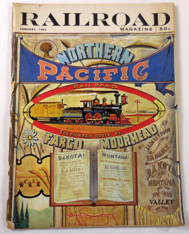 Railroad Magazine: The Magazine of Adventurous Railroading. Vol. 74, No. 2, February 1963