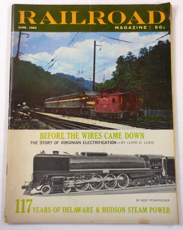Railroad Magazine: The Magazine of Adventurous Railroading. Vol. 74, No. 4, June 1963