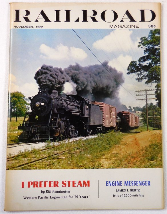 Railroad Magazine: Adventurous Railroading and Rail Hobbies. Vol. 78, No. 1, November 1965