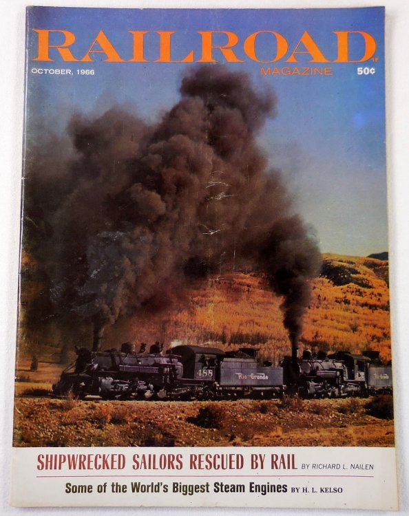 Railroad Magazine: Adventurous Railroading and Rail Hobbies. Vol. 79, No. 6 - October 1966