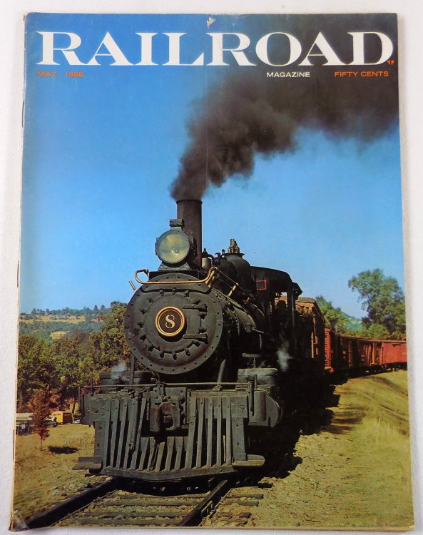 Railroad Magazine: Adventurous Railroading and Rail Hobbies. Vol. 83, No. 1 - May 1968