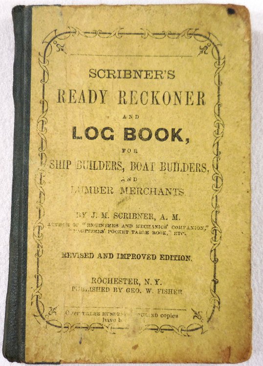 The Ready Reckoner; for Ship Builders, Boat Builders, and Lumber Merchants.
