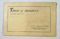 Tired of Missions