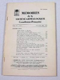 Memoires De La Societe Genealogique Canadienne-Francaise. Vol. XX, No. 4 - Oct.-Dec. 1969