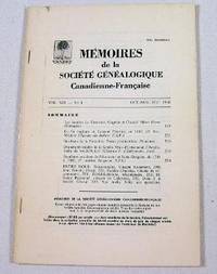 Memoires De La Societe Genealogique Canadienne-Francaise. Vol. XIX, No. 4 - Oct.-Dec. 1968