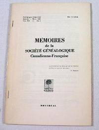 Memoires De La Societe Genealogique Canadienne-Francaise. Vol. XX, No. 1 - Janvier-Mars 1969