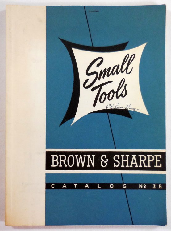 Browne & Sharpe Small Tools Catalog No. 35 - 1951