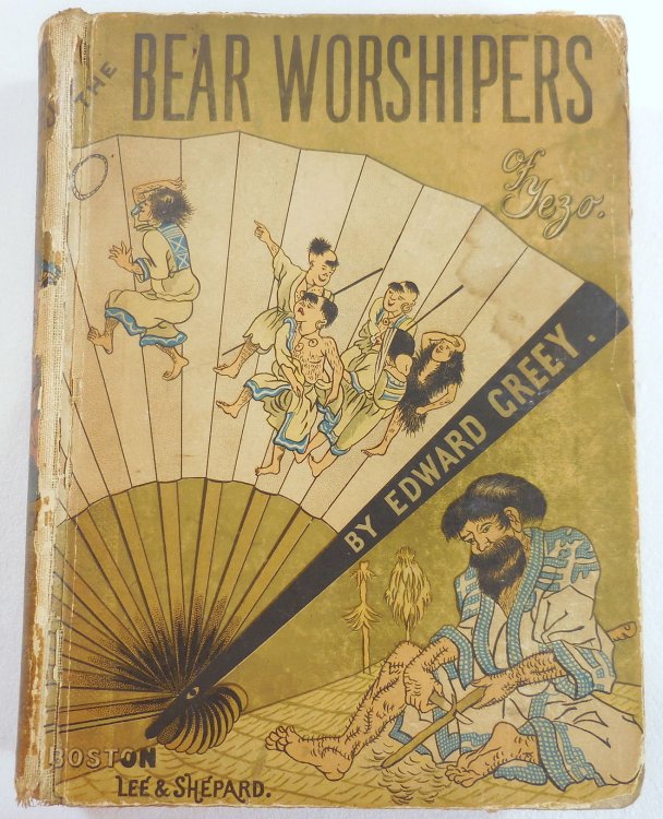 The Bear-Worshippers of Yezo and the Island of Karafuto (Saghalin); or The Adventures of the Jewett Family and Their Friend Oto Nambo
