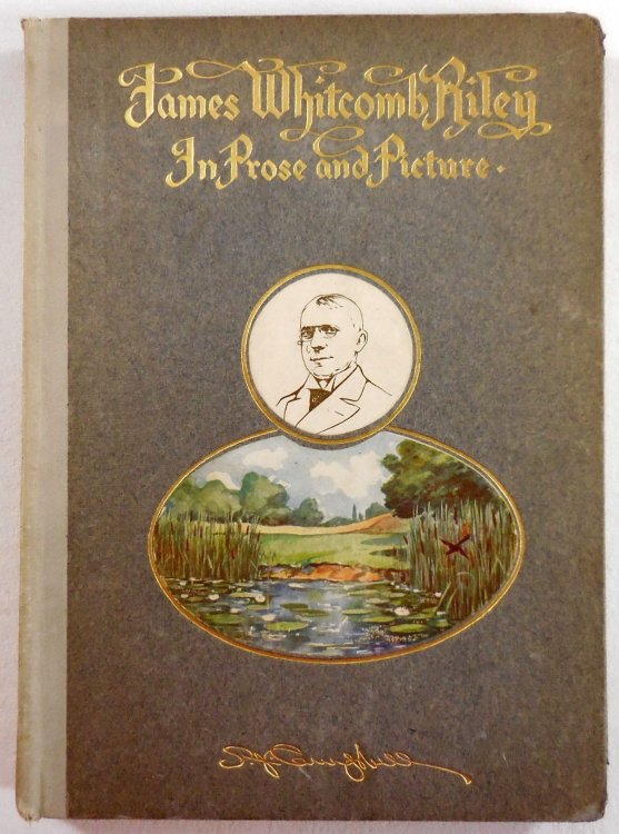 James Whitcomb Riley in Prose and Picture