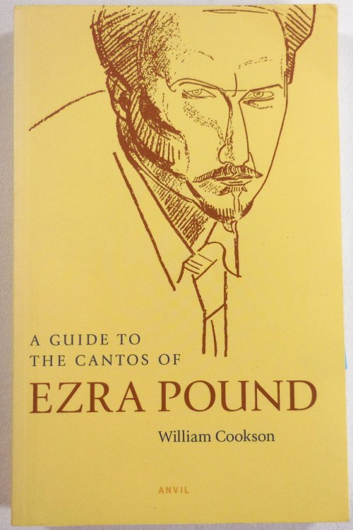 A Guide to the Cantos of Ezra Pound
