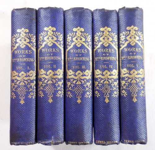 Works of Mrs. Browning. In Five Volumes. Poems; Essays on the Greek Christian Poets and the English Poets