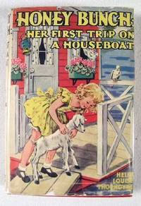 Honey Bunch: Her First Trip on a Houseboat