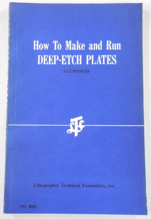 How to Make and Run Deep-Etch Plates - Aluminum