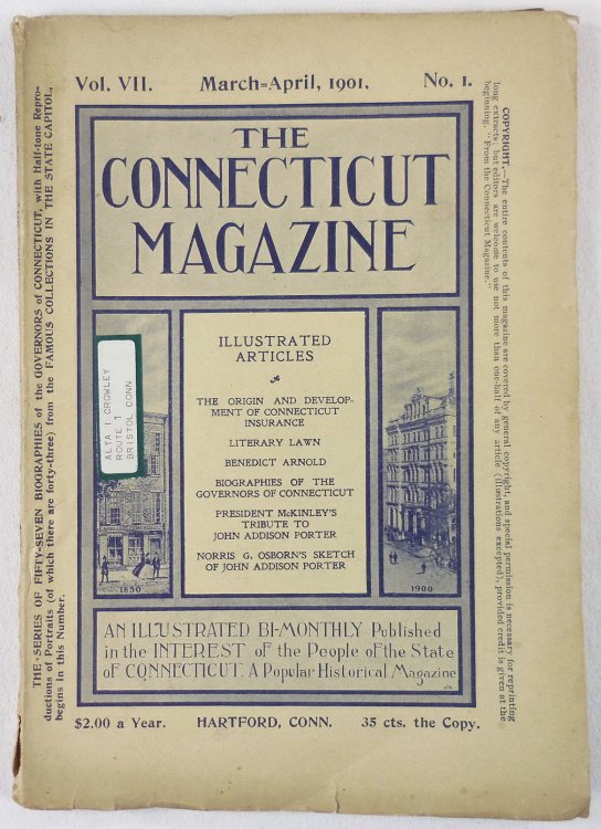 The Connecticut Magazine: An Illustrated Monthly. Vol. VII, No. 1 - March-April 1901