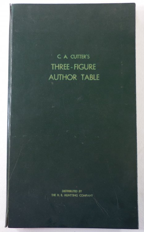 C. A. Cutter's Three-Figure Author Table. Includes Explanation of the Alphabetic-Order Marks Booklet