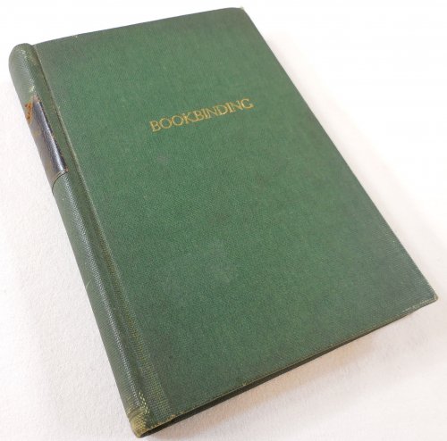 Bookbinding and Its Auxiliary Branches. Part Three [3]: Blank, Edition and Job Forwarding, Finishing and Stamping