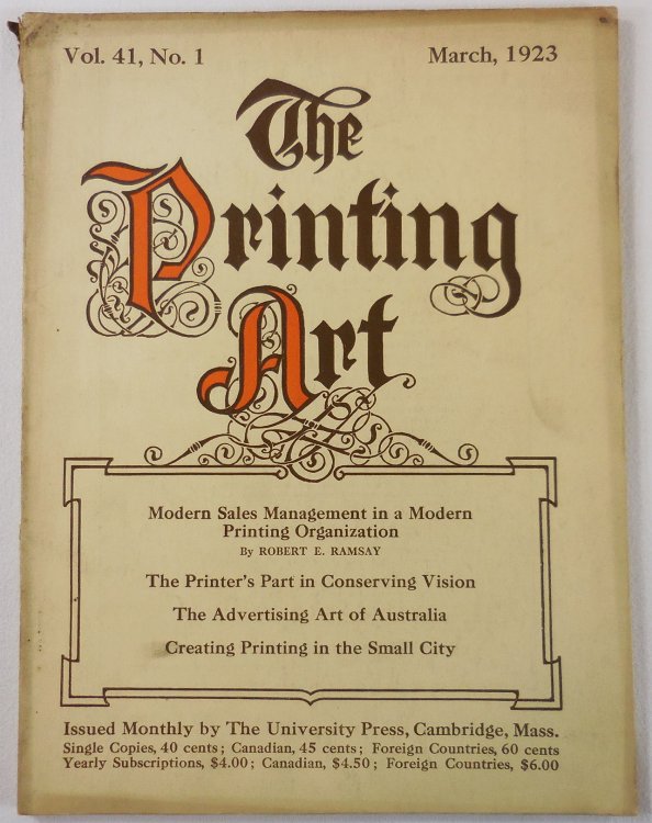The Printing Art. Vol. 41, No. 1, March 1923. A Monthly Magazine of the Art of Printing and of the Allied Arts