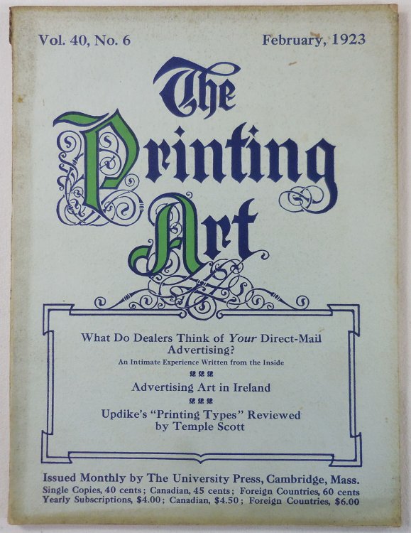 The Printing Art. Vol. 40, No. 6, February 1923. A Monthly Magazine of the Art of Printing and of the Allied Arts
