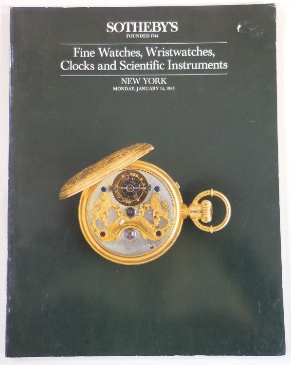 Fine Watches, Wristwatches, Clocks and Scientific Instruments. Sotheby's New York: January 14, 1985. Sale 5275 UHR