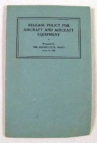 Release Policy for Aircraft and Aircraft Equipment