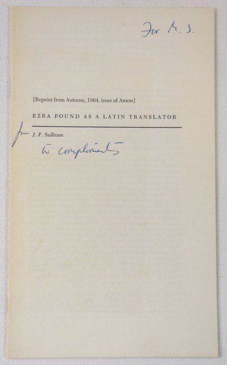 Ezra Pound as Latin Translator. Reprint from Arion Magazine, Autumn 1964