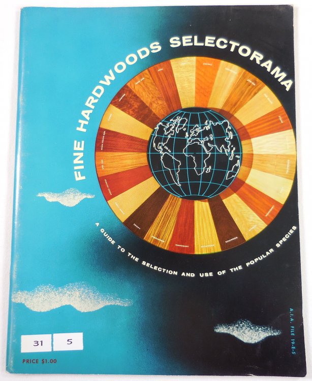Fine Hardwoods Selectorama: A Guide to the Selection and Use of the Popular Species. A.I.A. File 19-E-5