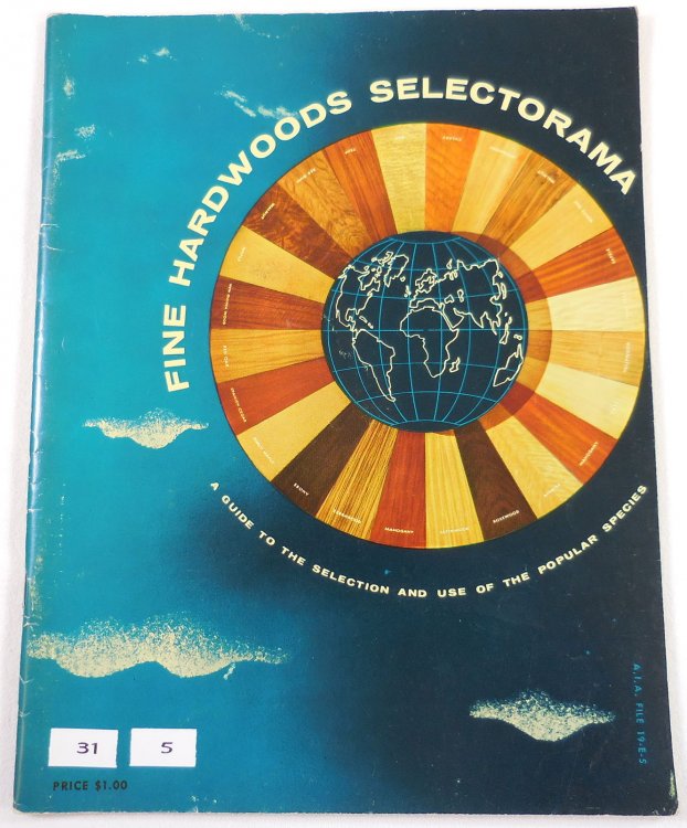 Fine Hardwoods Selectorama: A Guide to the Selection and Use of the Popular Species. A.I.A. File 19-E-5