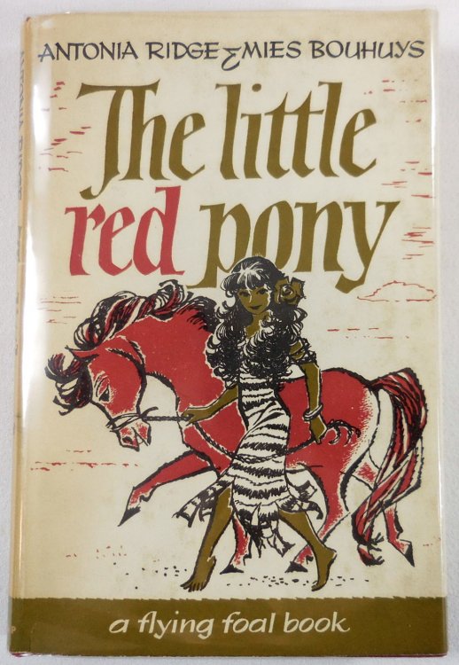 The Little Red Pony. A Flying Foal Book