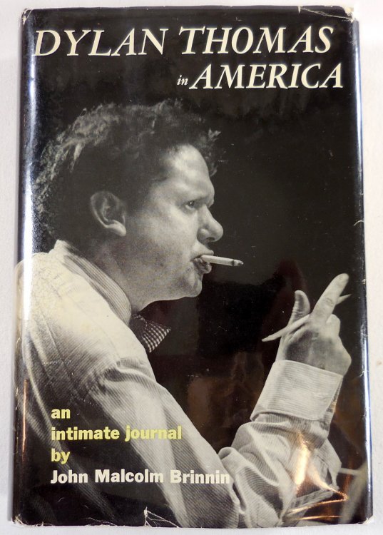 Dylan Thomas in America: An Intimate Journal
