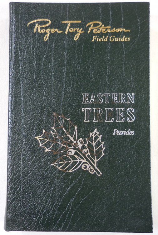 Eastern Trees. Eastern United States and Canada. The Fiftieth Anniversary Edition, The Peterson Field Guide Series. Collector's Lifetime Edition