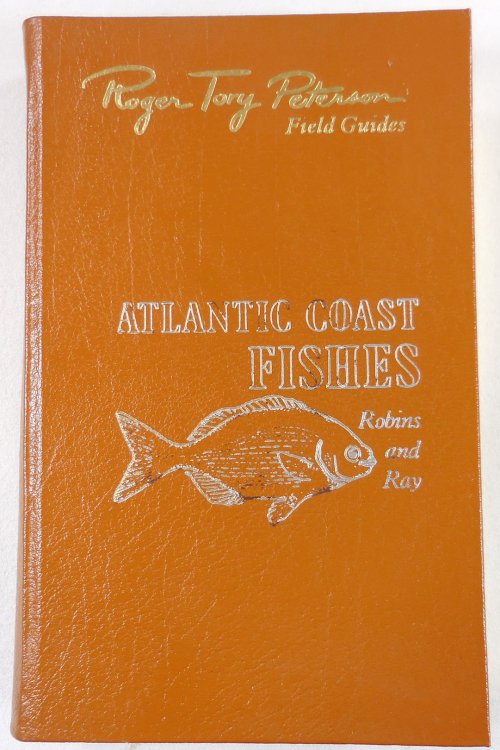 Atlantic Coast Fishes of North America. The Fiftieth Anniversary Edition, The Peterson Field Guide Series. Collector's Lifetime Edition