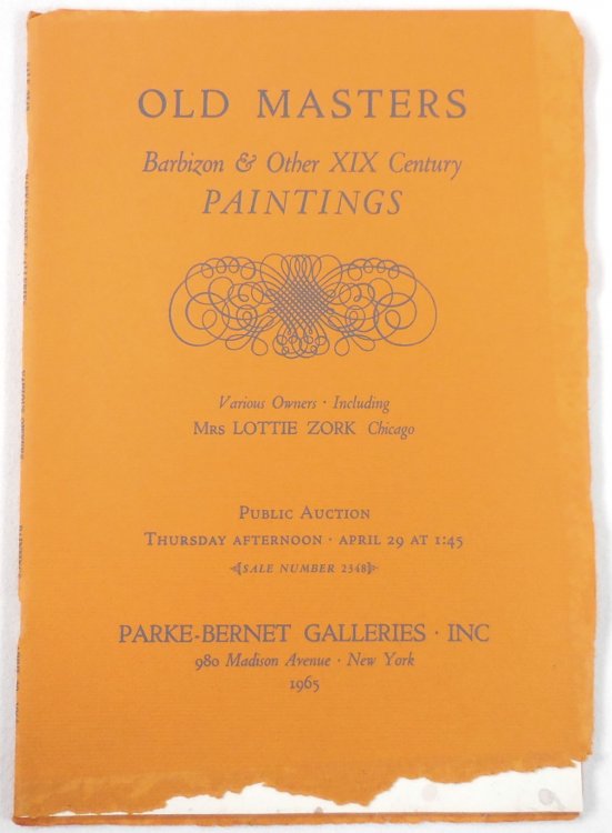 Old Masters, Barbizon & Other XIX Century Paintings. New York: April 29, 1965